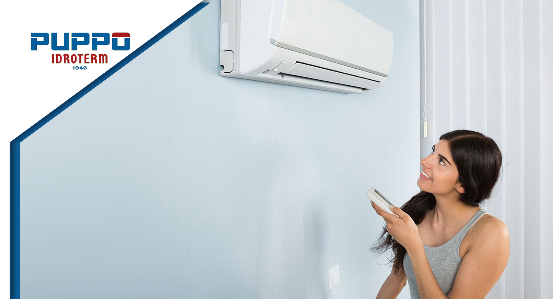 Puppo Idroterm vi consiglia come utilizzare i Climatizzatori al meglio per ottimizzare i costi in bolletta!